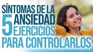 5 ejercicios para superar los síntomas en la ansiedad  estrés [upl. by Peatroy]