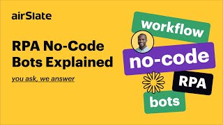 RPA No Code Bots Explained [upl. by Senaj767]