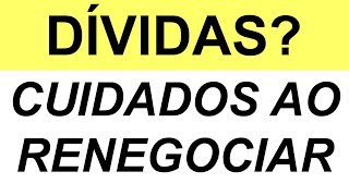 CUIDADOS AO RENEGOCIAR UMA DÍVIDA DIVIDA CADUCA DÍVIDA PRESCRITA VEJA TUDO [upl. by Latty]