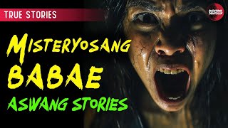 MAHIWAGANG BABAE  ASWANG STORY  KWENTONG ASWANG TRUE STORY [upl. by Maryann61]