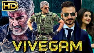 Vivegam Full HD Tamil Hindi Dubbed Full Movie  Ajith Kumar Vivek Oberoi Kajal Aggarwal [upl. by Nahamas]