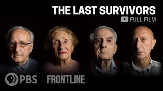 The Last Survivors full documentary  FRONTLINE [upl. by Merdith796]