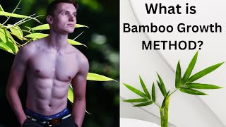 Bamboo growth method for human height [upl. by Maddox]