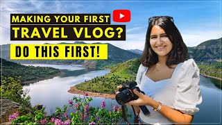 How To Make Your First TRAVEL VLOG 🎥 5 Tips That You NEED TO KNOW in 2022 Travel Vlogging Guide [upl. by Aret498]