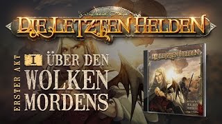 Die Letzten Helden 01  Über den Wolken Mordens  Hörspiel komplett [upl. by Aenat118]