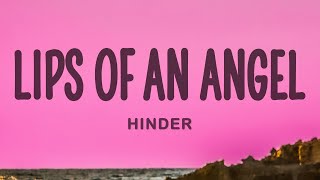 Hinder  Lips of an Angel [upl. by Myke]