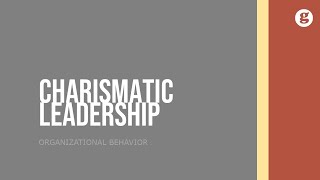 Charismatic Leadership [upl. by Jaclyn]