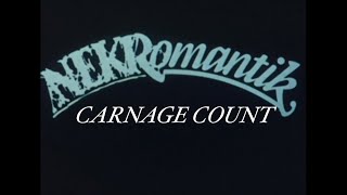 Nekromantik 1987 Carnage Count [upl. by Shiau]