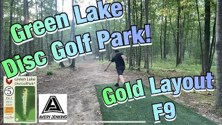 Practice Round  Green Lake Disc Golf Park  F9  Golds  Interlochen Mi [upl. by Reinal258]