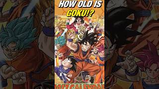 How Old is Goku Through All of Dragon Ball dragonball dbz goku [upl. by Melisa]