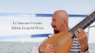 SL Weiss Courante Le fameux Corsaire  Jaroslaw Lipski Baroque lute [upl. by Lybis739]