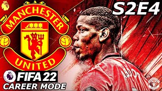 POGBA RETURNS🍿 CLIMBING THE TABLE  FIFA 22 Manchester United Career Mode S2E4 [upl. by Lambertson]