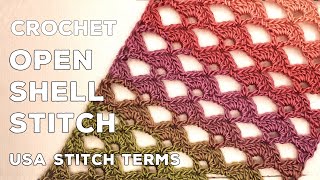 Crochet Open Shell Stitch Great for lacy scarves [upl. by Kwon]