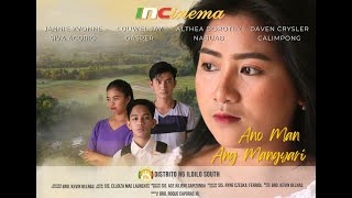 ANO MAN ANG MANGYARI  ILOILO SOUTH  INCINEMA 2023 [upl. by Enirac]