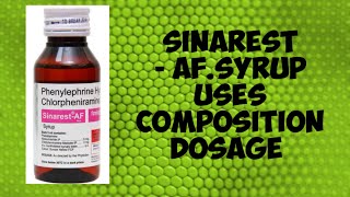 SINAREST  AF SYRUP  USES  DOSAGECOMPOSITION To know more watch the full video [upl. by Ttevi235]