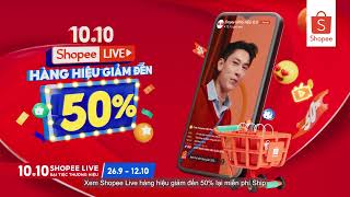 🔥 1010 SHOPEE LIVE ĐẠI TIỆC THƯƠNG HIỆU  HÀNG HIỆU GIẢM ĐẾN 50 CƠ HỘI TRÚNG 100 IPHONE 🔥 [upl. by Yrrek841]