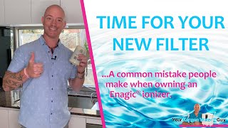 When To Change Your Enagic® Ionizer Filter A Common Mistake [upl. by Yeliab]