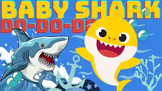 Baby Shark Song do do do  Baby Shark Kids Song  Nursery Rhymes Baby Shark  Fun Kids Songs [upl. by Sawtelle5]