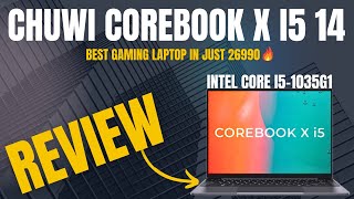 chuwi corebook x i5 14 laptop 16gb ram 512gb review 🔥 [upl. by Yecniuq]