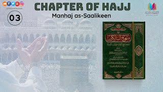 03 Fiqh of Hajj  Manhaj asSaalikeen  Ust Abu Abdullah Saeed Hassan [upl. by Ellenod]