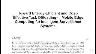 Toward Energy Efficient and Cost Effective Task Offloading in Mobile Edge Computing for Intelligent [upl. by Newby]