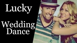 Lucky Jason Mraz Colbie Caillat Wedding Dance [upl. by Claudina]