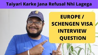 SchengenEurope Visa Interview Questions [upl. by Brande]