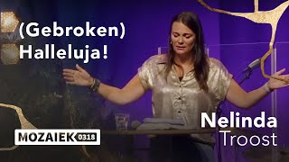 Gebroken Halleluja  Nelinda Troost  14 juli 2024 [upl. by Beatty174]