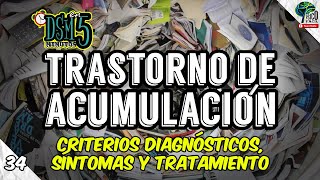 TRASTORNO DE ACUMULACIÓN  Diagnóstico síntomas y tratamiento  DSM 5 Síndrome de Diógenes [upl. by Knipe847]