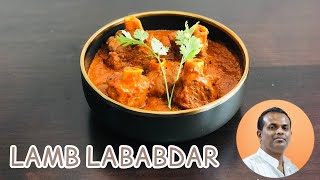 LAMB LABABDAR मटन लबाबदार 😋By Chef Eby James Chefeby lamblababdar muttonlababdar [upl. by Pirzada401]