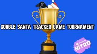 Google Santa Tracker Game Tournament  2023 [upl. by Yeung]