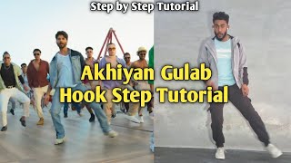 akhiyan gulab dance tutorial ll shahid kapoor hook step tutorial ll Ani Dance [upl. by Adnoek]