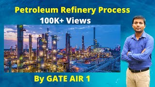 Part 1 Petroleum refining Process  How petroleum refinery works Overview of refinery processes [upl. by Lenna728]