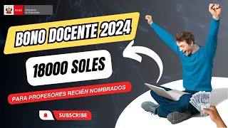 🔴BONO de ATRACCIÓN DOCENTE 2024  ¿Cuándo pagan [upl. by Naeroled]