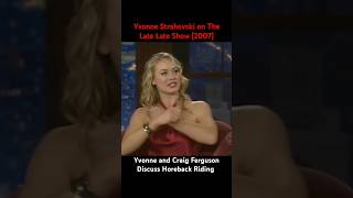 Yvonne Strahovski on The Late Late Show Discussing Horseback riding with Craig Ferguson [upl. by Yanehc]