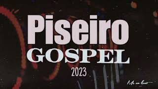 SELEÇÃO PISADINHA GOSPEL 2023  PRA TOCAR NOS PAREDÕES 💥 [upl. by Ase]