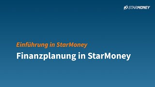 Einführung in StarMoney  Finanzplanung [upl. by Jochbed]