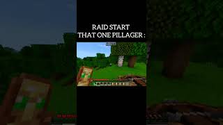 Every raid starts that one pillager be like shorts minecraft memes trending viralvideo [upl. by Arabele360]