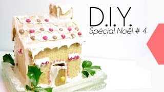 Tutoriel  DIY Special Noël 4  comment faire une maison en pain dépice  GingerBread House [upl. by Meedan]