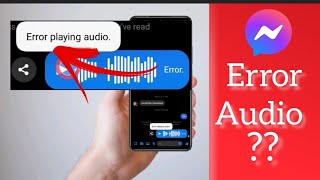 Error playing audio on messenger solved [upl. by Znerol]