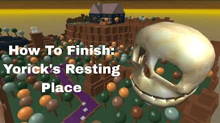 How To Finish Yoricks Resting Place [upl. by Odrarebe960]