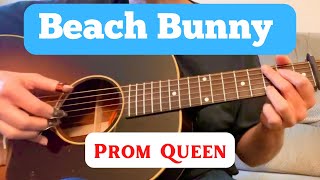 Beach Bunny  Prom Queen  Fingerstyle Guitar Cover  TABS AVAILABLE [upl. by Britni785]