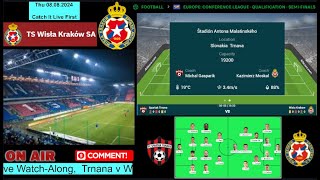 Spartak Trnava v Wisla Krakow  Live WatchAlong [upl. by Aztiram]