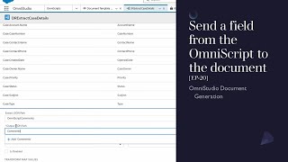 Send a field from the OmniScript to the document EP20 [upl. by Thia583]