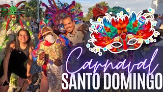 Carnaval de SANTO DOMINGO  ¡Te mostramos lo MEJOR 🇩🇴 [upl. by Tirrag998]