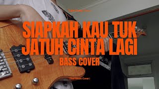 SIAPKAH KAU TUK JATUH CINTA LAGI HIVI  BASS COVER [upl. by Victoria144]