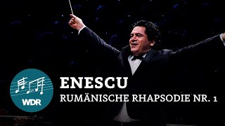 George Enescu  Rumänische Rhapsodie Nr 1 op 11  Cristian Măcelaru  WDR Sinfonieorchester [upl. by Tamqrah]