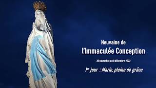 301122  Neuvaine de lImmaculée Conception  1er jour Marie pleine de grâce [upl. by Ruth920]