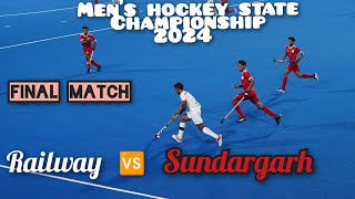 East Coast Railway Vs Sundargarh Final Mens Hockey State Championship 2024 [upl. by Borek]