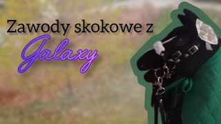 Zawody skokowe z Galaxy Showjumping🍂🏇🏻🪽 [upl. by Avi]